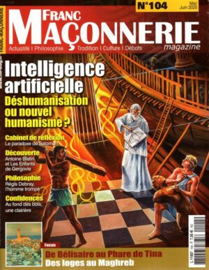 Franc Maconnerie Magazine n°104