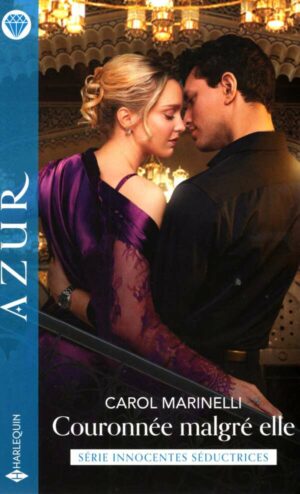 Innocentes Seductrices - T02 - Couronnee Malgre Elle