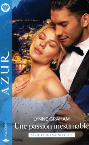 Le Diamond Club - T01 - Une Passion Inestimable