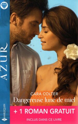 Dangereuse Lune De Miel + 1 Titre Gratuit