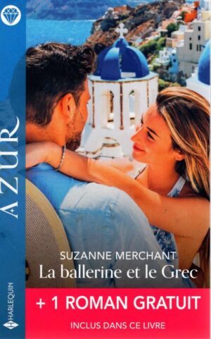 La Ballerine Et Le Grec + 1 Titre Gratuit