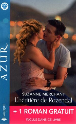 L'heritiere De Rozendal + 1 Titre Gratuit