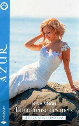 Contes Et Passions - T02 - L'amoureuse Des Mers