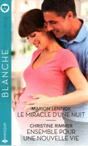 Le Miracle D'une Nuit - Ensemble Pour Une Nouvelle Vie