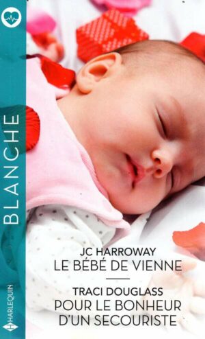 Le Bebe De Vienne - Pour Le Bonheur D'un Secouriste