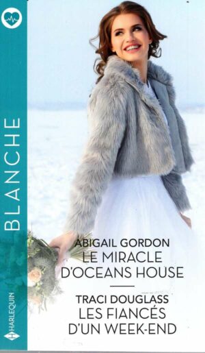 Le Miracle D'oceans House - Les Fiances D'un Week-End