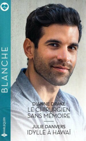 Le Chirurgien Sans Memoire - Idylle A Hawai
