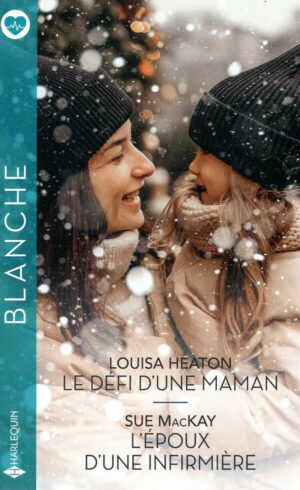 Le Defi D'une Maman - L'epoux D'une Infirmiere
