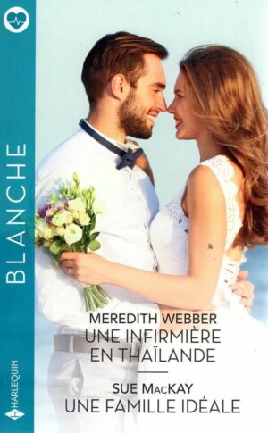 Une Infirmiere En Thailande - Une Famille Ideale
