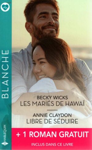 Les Maries De Hawai - Libre De Seduire + 1 Titre Gratuit