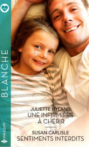 Une Infirmiere A Cherir - Sentiments Interdits