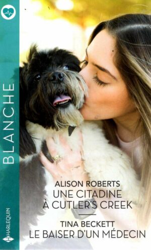 Une Citadine A Cutler's Creek - Le Baiser D'un Medecin