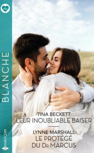 Leur Inoubliable Baiser - Le Protege Du Dr Marcus