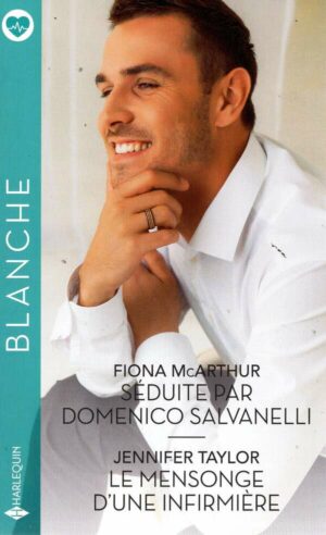 Seduite Par Domenico Salvanelli / Le Mensonge D'une Infirmiere