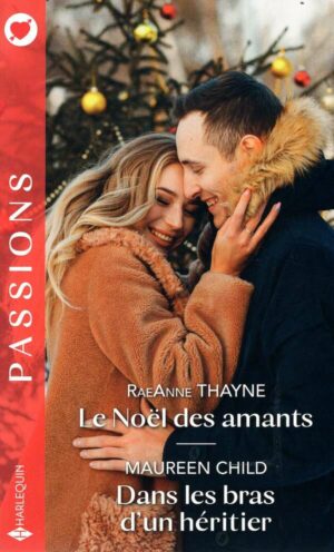 Le Noel Des Amants - Dans Les Bras D'un Heritier