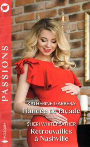 Fiancee De Facade - Retrouvailles A Nashville