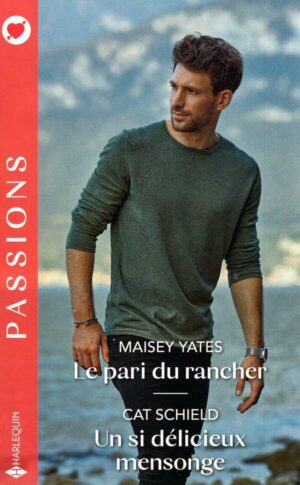 Le Pari Du Rancher - Un Si Delicieux Mensonge