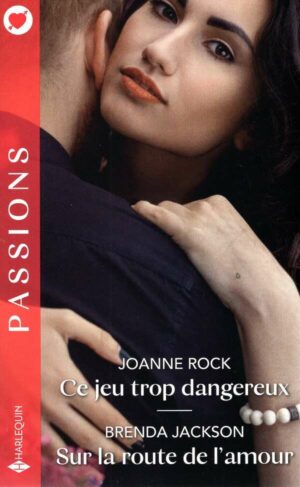 Ce Jeu Trop Dangereux - Sur La Route De L'amour