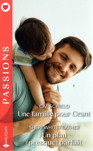 Une Famille Pour Grant - Un Plan (Presque) Parfait