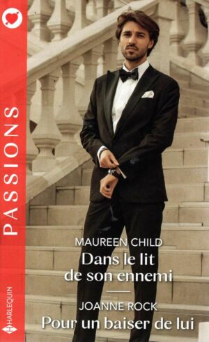 Dans Le Lit De Son Ennemi - Pour Un Baiser De Lui