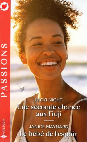 Une Seconde Chance Aux Fidji - Le Bebe De L'espoir