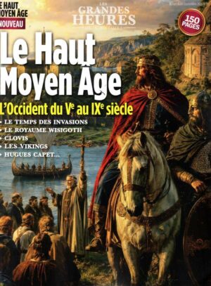 Grandes Heures De L'histoire n°1