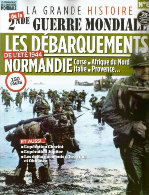 Les Grandes Batailles 2nde Guerre Mondiale n°6