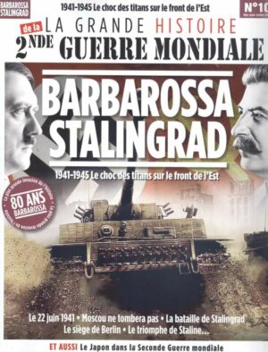 Les Grandes Batailles 2nde Guerre Mondiale n°10