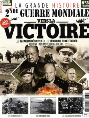 Les Grandes Batailles 2nde Guerre Mondiale n°31