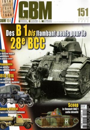 GBM Histoire de Guerre, Blindés & Matériel n°151