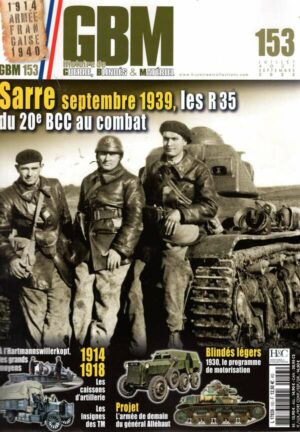 GBM Histoire de Guerre, Blindés & Matériel n°153
