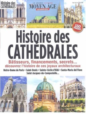 La Grande Histoire du Moyen-Âge - Les Essentiels n°8