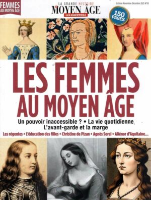 La Grande Histoire du Moyen-Âge - Les Essentiels n°9
