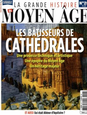 Grande Histoire Moyen Age n°26