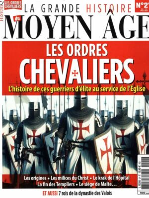Grande Histoire Moyen Age n°27