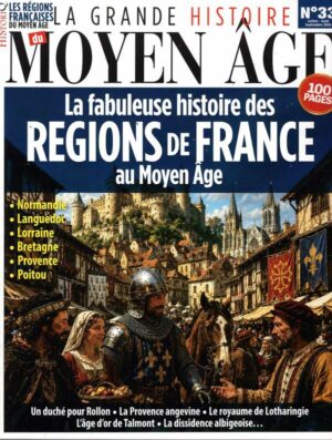 Grande Histoire Moyen Age n°33