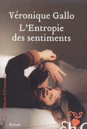 L'entropie Des Sentiments