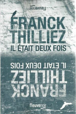 Il Etait Deux Fois