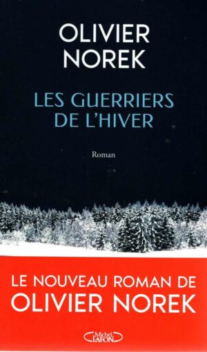 Les Guerriers De L'hiver