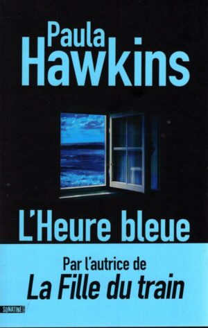L'heure Bleue
