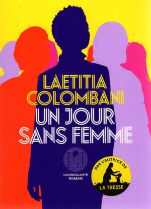 Un Jour Sans Femme