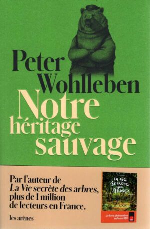 Notre Heritage Sauvage