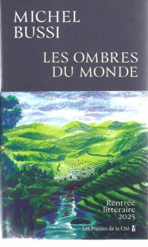 Les Ombres Du Monde