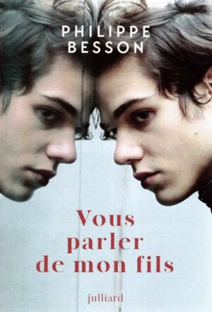 Vous Parler De Mon Fils