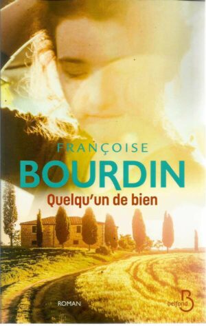 Quelqu'un De Bien