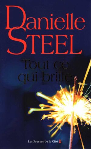 Tout Ce Qui Brille