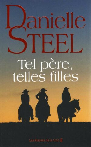 Tel Pere, Telles Filles