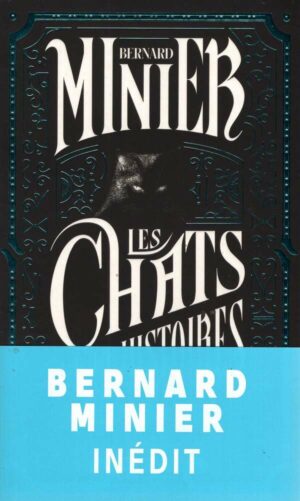 Les Chats Et 14 Histoires Mysterieuses Diaboliques Cruelles
