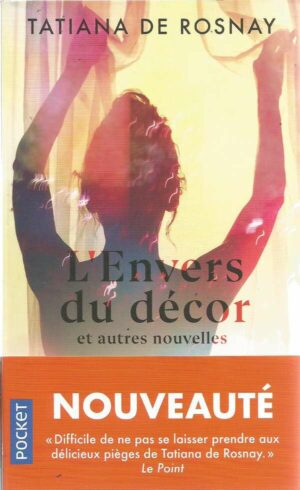L'envers Du Decor Et Autres Nouvelles
