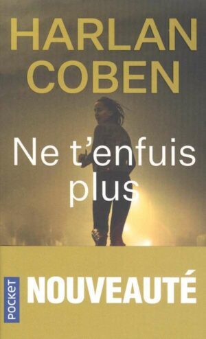 Ne T'enfuis Plus